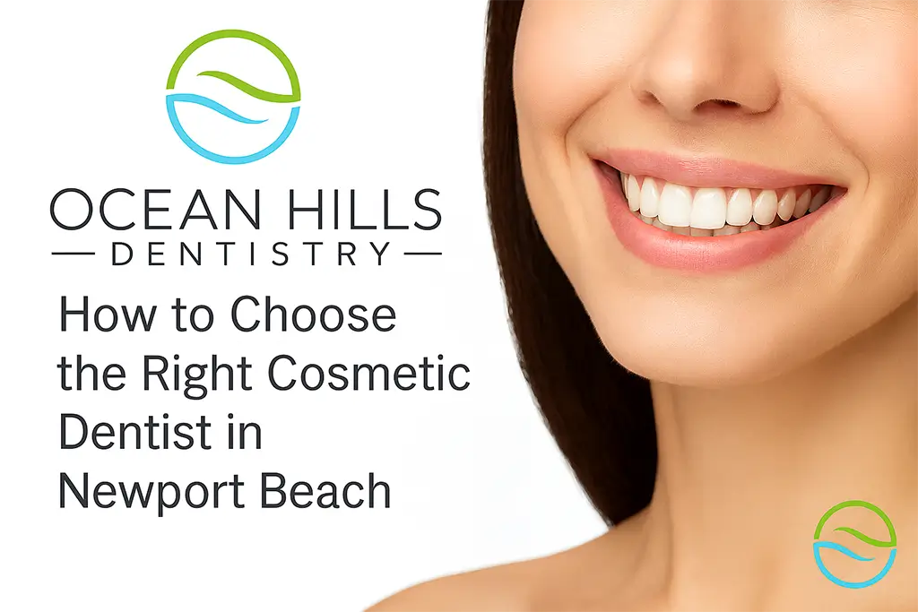 Decorative image of a gorgeous smile for Insights by Ocean Hills Dentistry titled How to choose the right cosmetic dentist